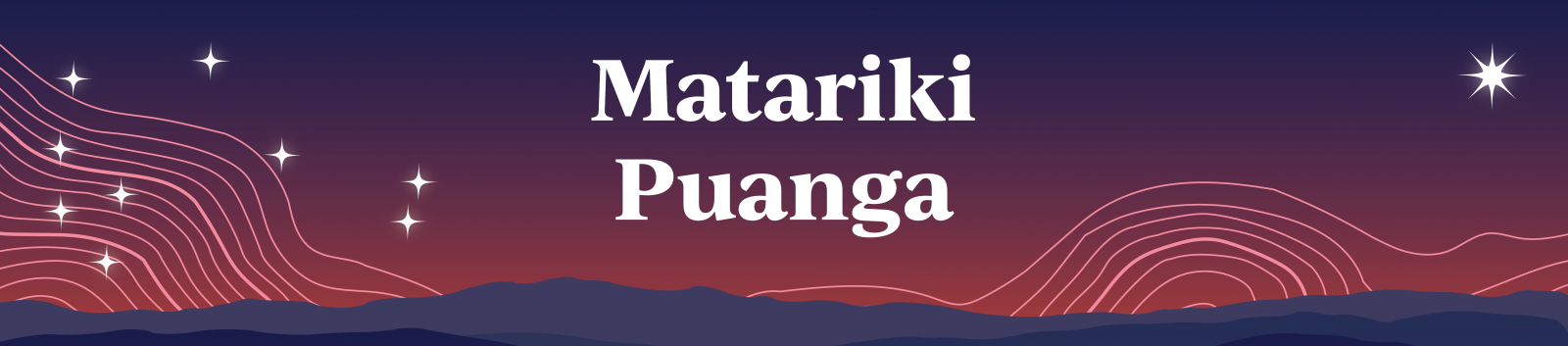 Matariki Puanga - the stars of matariki rise above a range of mountains